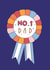 No.1 Dad rosette card created by By Alice May