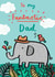 Fantastic Dad elephant Father's day card created by Jenny Seddon