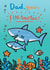 Dad, you're FIN-tastic! Father's day card created by Jenny Seddon