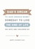 Funny Father's Day Card - Dad's Dream created by Cloud 9 Design