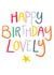 Happy birthday lovely birthday card created by Ink & Etch