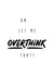 Overthink created by Stefan Rayner