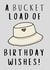 Bucket of birthday wishes card created by Keepseyshop