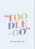 Toodle-oo GoodBye Card created by Poppy Lane