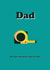 No one Measures Up to Dad created by Dave Mohammed
