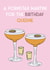 Pretty Birthday Card - Rhyme - A Pornstar Martini For The Birthday Queenie created by Em’s Creations