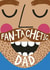 Fantastic (Fan-Tache-Tic) Dad 1000 created by @AimeeStevens.Design