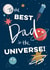 Best Dad in the Universe! created by Neil Clark
