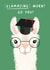 Llamazing Work! Graduation Card created by Studio Mads