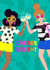 Cheers Queen Girls Drinking Birthday Card created by Colour Pop Prints