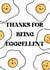 Thanks For Being Eggcellent Thank You Card created by charlemstudio
