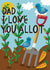 Dad, I Love You Allot (allotment) created by @AimeeStevens.Design