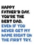 Funny Typography Fathers Day Card - Dad - You're The Best Dad - Even if You Never Get My Name Right On The First Try created by SnailMail