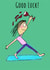 Good Luck Yoga Girl created by Queen Neen