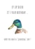 Ey up duck it's your birthday! created by doodlepuds