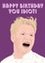 Gordon Ramsay Tough Love Happy Birthday You Idiot created by ttrappartt