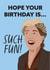 Penny Such Fun Birthday Card created by Iconicus Design