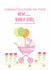 New Baby Girl Congratulations created by Jay Design