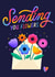 Sending You Flowers created by Sonia Yim