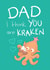 Kraken Dad Father’s Day Card created by Hannah Gabriel