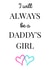 Daddy's Girl Father's Day Card created by MadeByLauraxx