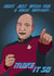 Star trek Piccard - Make it so birthday card created by Close to the bone