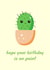 Hope Your Birthday is on Point Cute Cactus Card created by Jam On Toast