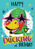Happy Ducking Birthday created by NICHOLA COWDERY ILLUSTRATIONS