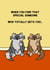 Cheeky Cat Friendship Card / Anniversary Card / Valentines Day Card - When You Find That Special Someone Who Totally Gets You created by Cheeky Boar