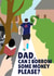 Dad Can I Borrow Some Money Please? Matt Hancock Running Meme created by PopDogShop