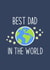 Best Dad In The World Space Themed card created by Lucekatedesigns