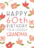 Happy 60th Birthday Grandma created by Juniper and Rose Studio