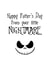 Happy Father's Day from your little nightmare! created by Kooky Spooky
