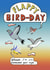 Flappy bird-day but I tweeted your age card created by Egg Toons