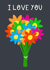 I Love You flowers card created by Lucy Sutton