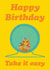 Take It Easy - Chilled Out Hamster Birthday Card created by Martina Scott