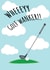Golf Wanker - Happy Birthday / Anniversary Card created by @Laura Lonsdale Designs