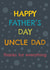 Uncle Dad Father's Day Card created by size3art