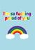 Proud of you pride card created by Kai Jed Creative