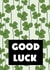 Good luck to you clover card created by Vektorama