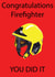 Congratulations Firefighter, Graduation card 1001 created by WindyPopps