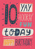 10 Today Birthday Card created by Alice Potter