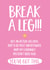 Break a Leg Good Luck Card created by Elaine Miles