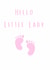 Hello Little Lady - New Baby Girl Card 1001 created by A Bee's Designs