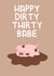 Dirty Thirty created by Ellen Cawley