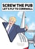 Screw The Pub, Let's Fly to Cornwall - A Funny Boris Greeting Card created by Bubble&Cheek