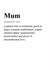 Funny Mother's day card - Funny birthday card for Mum - Definition of Mum - Dictionary definition card created by TwinFinDesigns