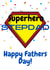 Superhero Stepdad 1000 created by Reine Abeille