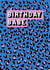 Leopard print birthday babe card  created by EJF Illustration