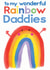 Rainbow Daddies card for Fathers Day, Birthday or Just Because. created by Rainbow Bee Creations